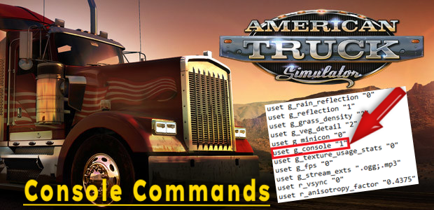 Enabling Developer Controls and using Console Commands in American Truck Simulator/Euro Truck Simulator