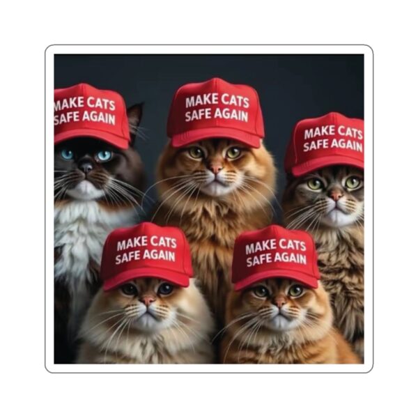 Make Cats Safe Again Sticker - Image 10